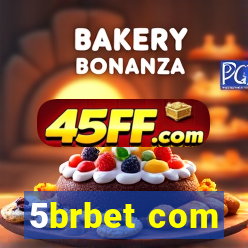 5brbet com